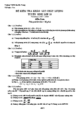 Đề kiểm tra khảo sát chất lượng tuyển sinh Lớp 10 môn Toán - Năm học 2017-2018 - Trường THCS Hai Bà Trưng